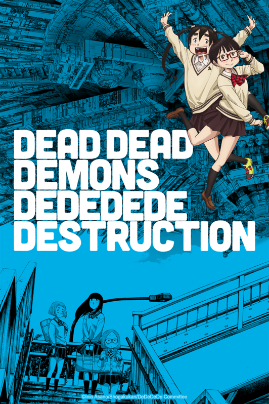 Dead Dead Demons Dededede Destruction